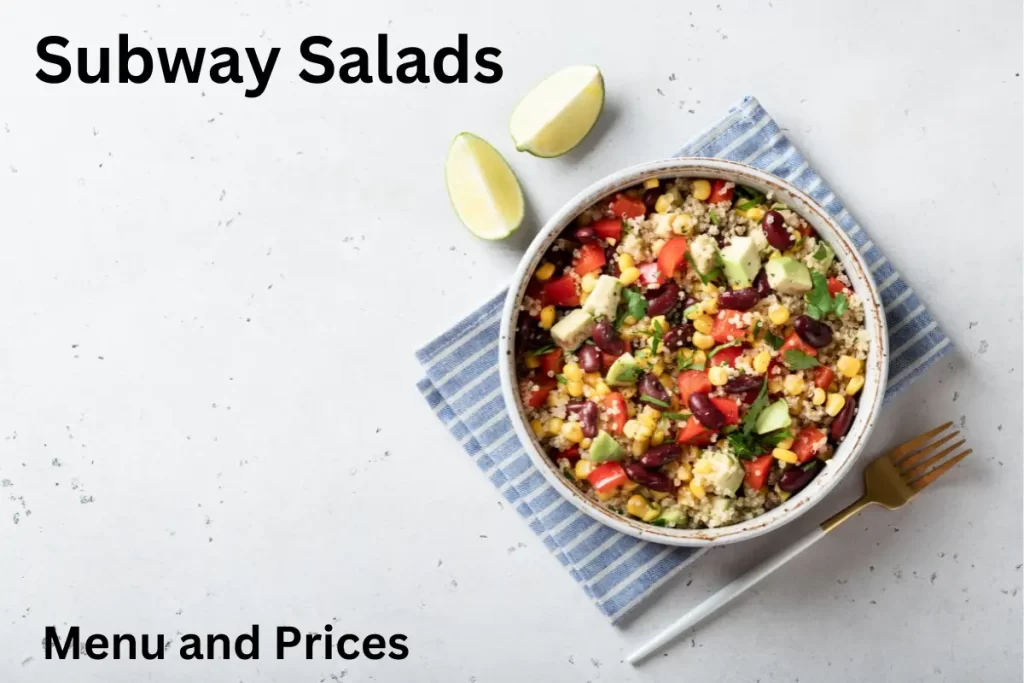 Subway Salads Menu Prices and Nutrition